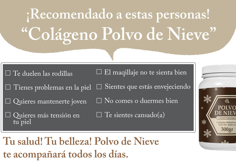 Recomendamos a estas personas el colageno polvo de nieve